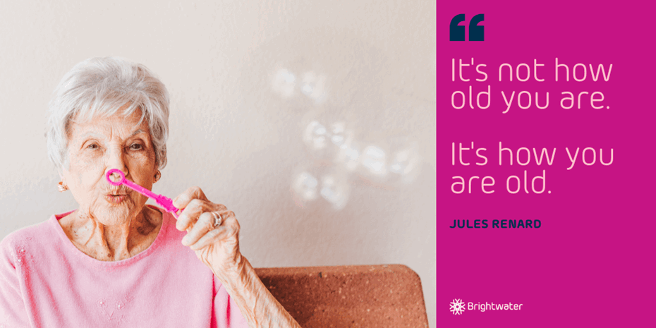 16 Positive Quotes About Ageing 7