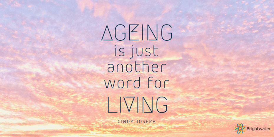 16 Positive Quotes About Ageing 6